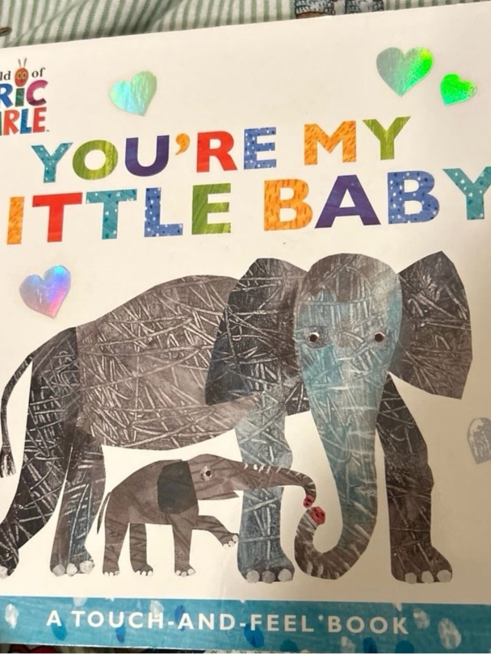 You're My Little Baby Touch-and-Feel Book (Hardcover Edition)